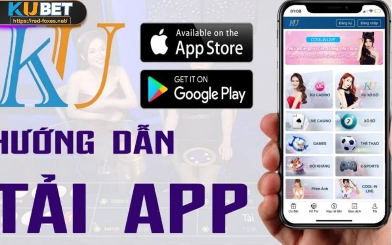 2 cách tải app Kubet trên điện thoại nhanh chóng